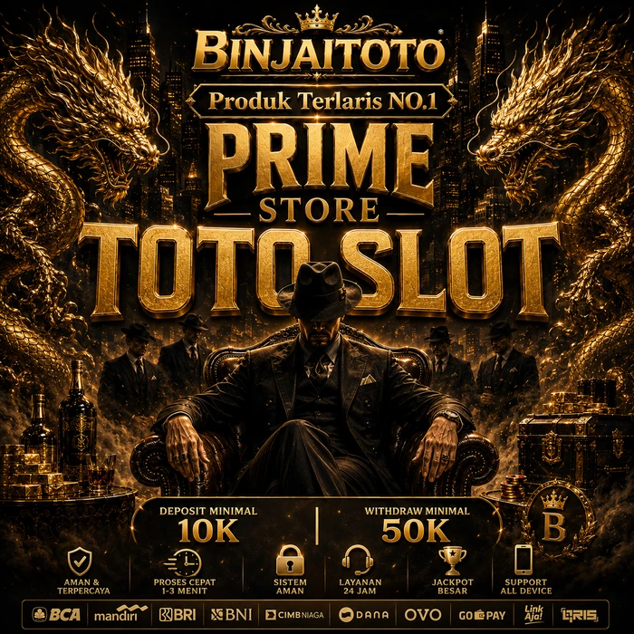 BINJAITOTO - Produk Toto Slot Terbaik By Prime Store Agen Situs Toto 4D Nomor 1 Resmi